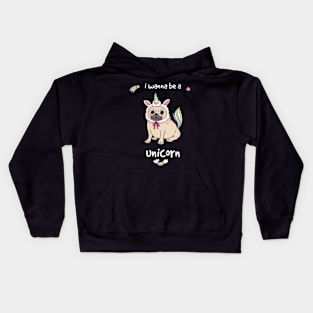 I wanna be a unicorn funny unicorn shirt gift Kids Hoodie